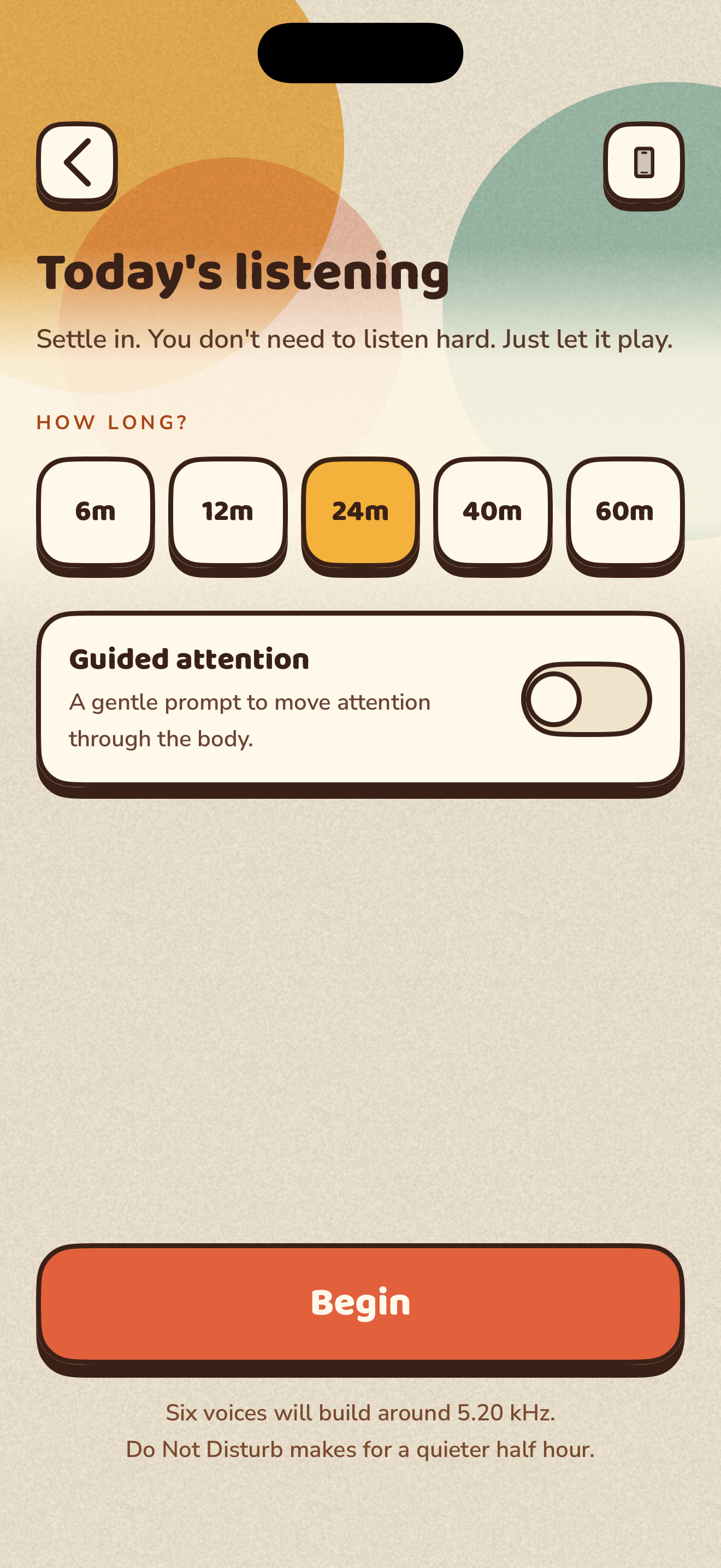 The session setup screen: duration chips for 6, 12, 24, 40 and 60 minutes with 24 selected in amber